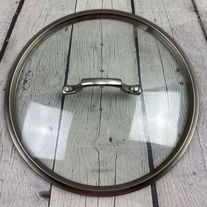 CALPHALON 11 1/2”‎ 11.5 Inch OD Round Replacement Glass Stainless Steel Lid
